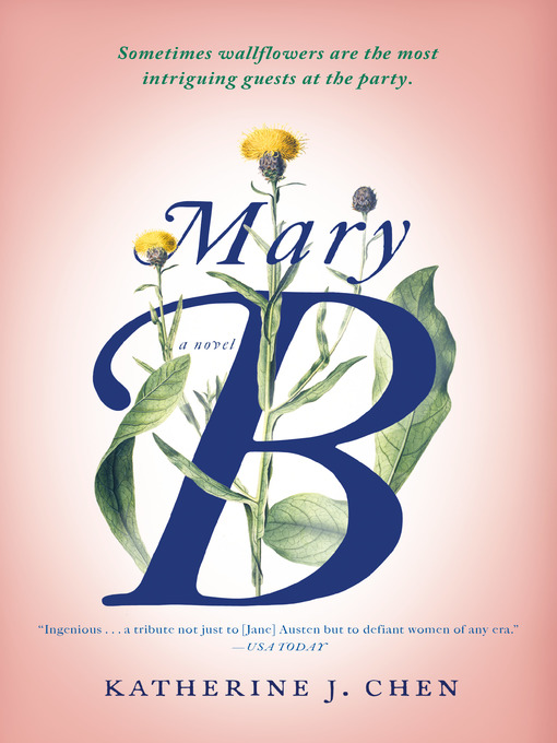 Title details for Mary B by Katherine J. Chen - Wait list